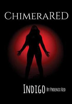 Hardcover ChimeraRED: Indigo Book