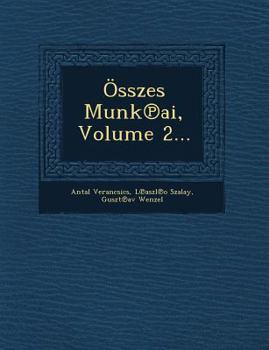 Paperback Osszes Munk AI, Volume 2... [Latin] Book