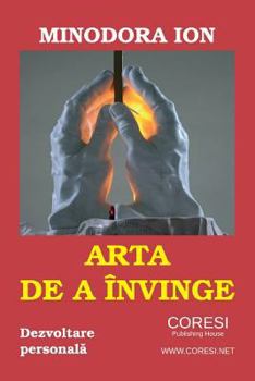 Paperback Arta de a Invinge: Dezvoltare Personala [Romanian] Book