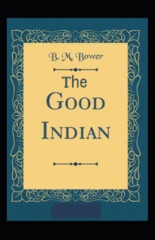 Paperback The Good Indian Illustrated Book