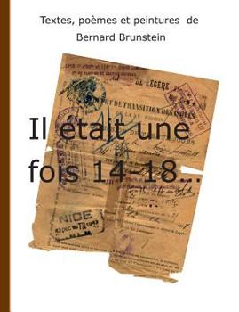 Paperback Il était une fois 14-18 [French] Book