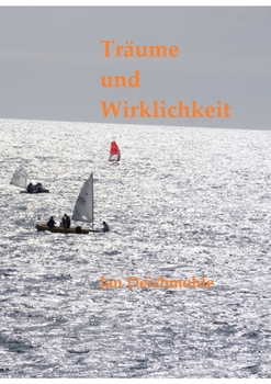 Paperback Träume und Wirklichkeit [German] Book