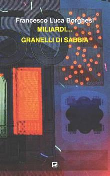 Paperback Miliardi... Granelli di sabbia [Italian] Book