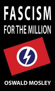 Hardcover Fascism for the Million Book