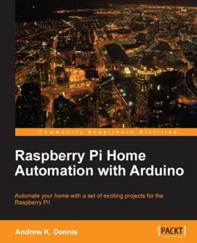 Paperback Raspberry Pi Home Automation with Arduino Book