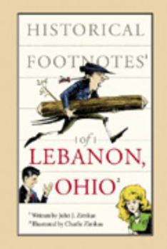 Paperback Historical Footnotes of Lebanon, Ohio Book