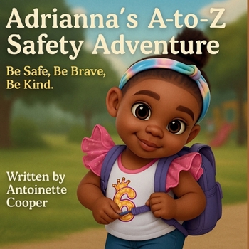 Adrianna's A to Z Safety Adventure