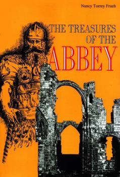 Paperback The Treasures of the Abbey Book