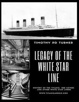 Paperback Legacy of the White Star Line Book