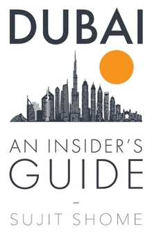 Paperback Dubai: An Insider's Guide Book