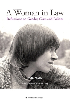 Paperback A Woman in Law: Reflections on Gender, Class and Politics Book