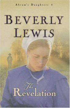 The Revelation - Book #5 of the Abram's Daughters