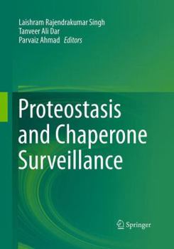 Paperback Proteostasis and Chaperone Surveillance Book