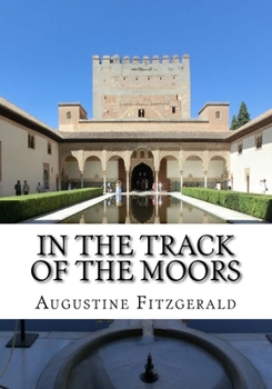 Paperback In The Track Of The Moors Book
