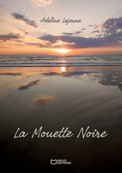 Paperback La Mouette Noire (French Edition) [French] Book