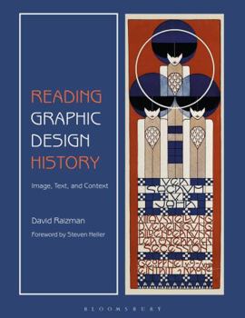 Paperback Reading Graphic Design History: Image, Text, and Context Book