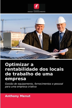 Paperback Optimizar a rentabilidade dos locais de trabalho de uma empresa [Portuguese] Book