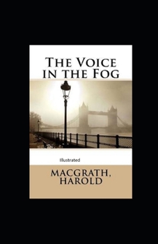 Paperback The Voice in the Fog Illustrated Book