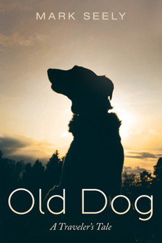 Hardcover Old Dog Book