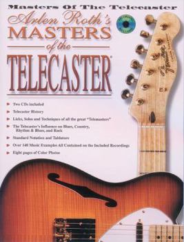 Paperback Arlen Roth's Masters of the Telecaster: Book & 2 CDs Book