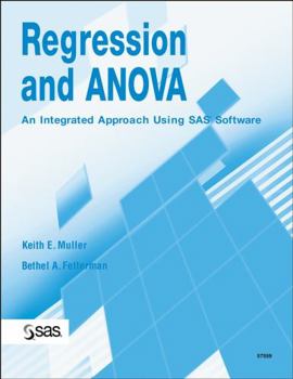 Paperback Regression and Anova: An Integrated Approach Using SAS Software Book