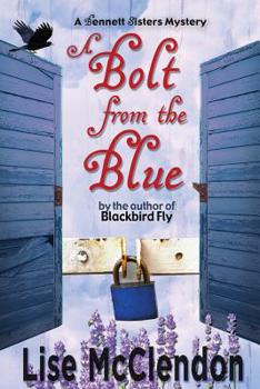 A Bolt from the Blue - Book #9 of the Bennett Sisters Series