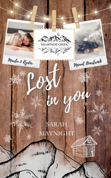 Heartside Creek - Lost in you: Marla & Ryder (Winter-Reihe) (German Edition)