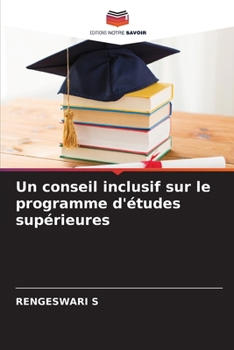 Un conseil inclusif sur le programme d'études supérieures (French Edition)