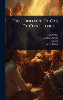 Hardcover Dictionnaire De Cas De Conscience... [French] Book