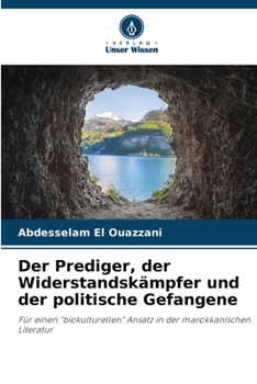 Paperback Der Prediger, der Widerstandskämpfer und der politische Gefangene [German] Book