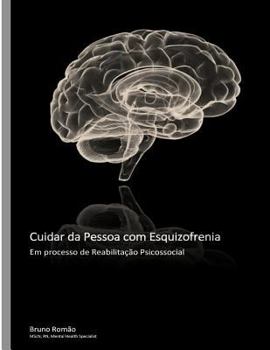 Paperback Cuidar da Pessoa com Esquizofrenia [Portuguese] Book
