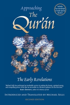 Paperback Approaching the Qur'an - The Early Revelations Book