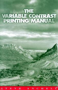 Paperback The Variable Contrast Printing Manual Book