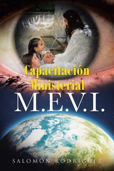 Paperback Capacitacion Ministerial M.E.V.I. [Spanish] Book