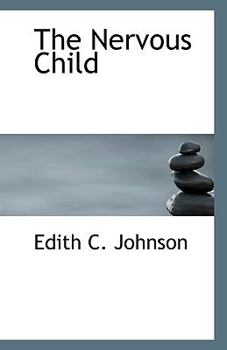 Paperback The Nervous Child Book