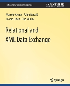 Paperback Relational and XML Data Exchange Book