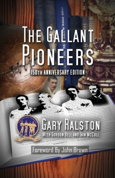 Paperback The Gallant Pioneers Book