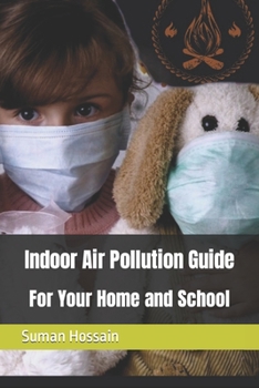 Indoor Air Pollution Guide for Your Home and School
