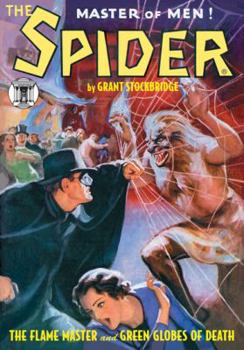 Paperback The Spider #7 : The Flame Master & Green Globes of Death Book