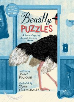 Hardcover Beastly Puzzles: A Brain-Boggling Animal Guessing Game Book