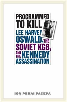 Hardcover Programmed to Kill: Lee Harvey Oswald, the Soviet Kgb, and the Kennedy Assassination Book
