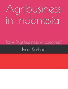 Paperback Agribusiness in Indonesia Book