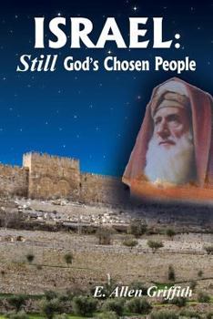 Paperback Israel, STILL God's Chosen People Book