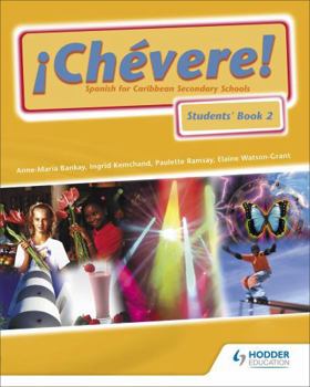 Paperback Chevere! Students' Book 2 (Bk. 2) Book