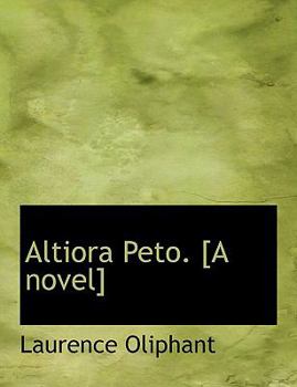 Paperback Altiora Peto. [A Novel] Book