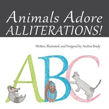 Paperback Animals Adore Alliterations Book