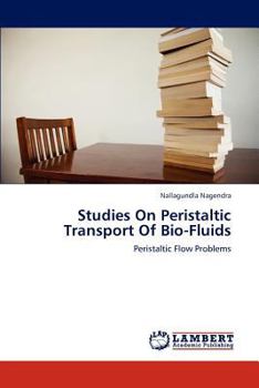 Paperback Studies on Peristaltic Transport of Bio-Fluids Book