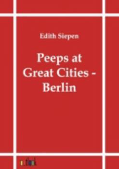 Paperback Peeps at Great Cities - Berlin Book