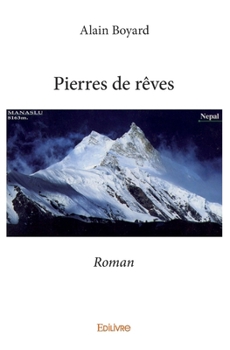 Paperback Pierres de rêves: Roman [French] Book