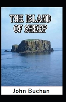 Paperback The Island of Sheep-Original Classic Edition(Annotated) Book